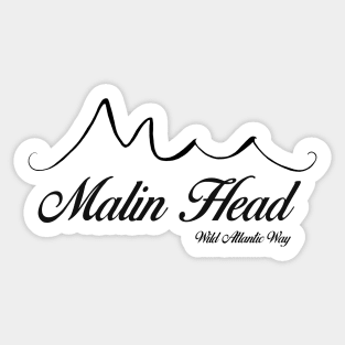 Wild Atlantic Way Ireland Apparel - Malin Head, black text Sticker